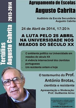BARREIRO - Tertúlias Augusto Cabrita debatem, A luta pelo 25 abril na universidade nos meados do século xx