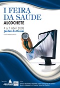 I Feira da Saúde em Alcochete Dar a conhecer boas práticas alimentares, desportivas, medicinas e tratamentos alternativos