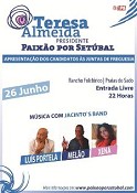 Partido Socialista Setúbal Apresentação dos Candidatos às Juntas de Freguesia e Assembleia Municipal