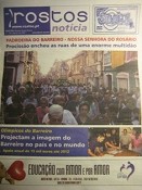 «Rostos Noticia nº 100» Barreiro / Setúbal Trabalhamos para dar rostos às cidades . Edição on line uma referência na região