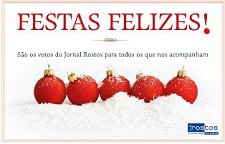 BARREIRO - BOAS FESTAS – FELIZ ANO NOVO Jornal ROSTOS agradece e retribui