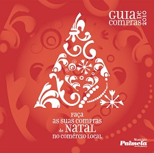 «Faça as Suas Compras de Natal no Comércio Local» em Palmela Guia de Compras 2010 apresenta sugestões e dá descontos