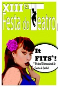 Festival Internacional de Teatro de Setúbal «Festa do Teatro» de 19 a 28 de Agosto