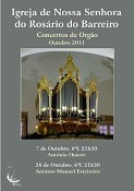 Concerto de Orgão na Igreja de Nossa Senhora do Rosário Barreiro Com o concertista António Duarte