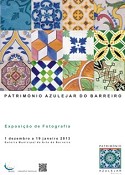 Eposição «Património Azulejar do Barreiro» na Galeria Municipal de Arte do Barreiro