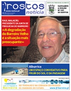 Rostos «Noticia» - Barreiro «A situação do Barreiro Velho é a situação mais preocupante»