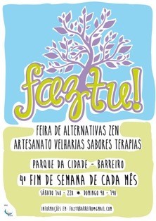 Barreiro - Parque da Cidade recebe FEIRA «FAZ TU!»