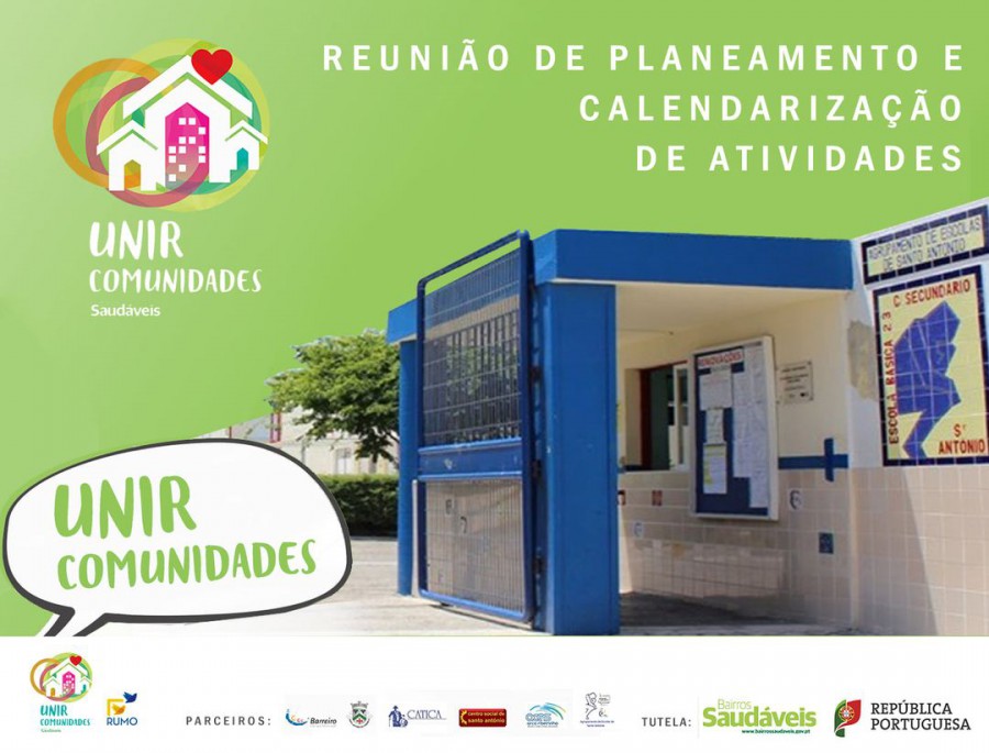 Na Escola Secundária de Santo António da Charneca - Barreiro Reunião do Projecto UNIR COMUNIDADES do Programa Bairros Saudáveis