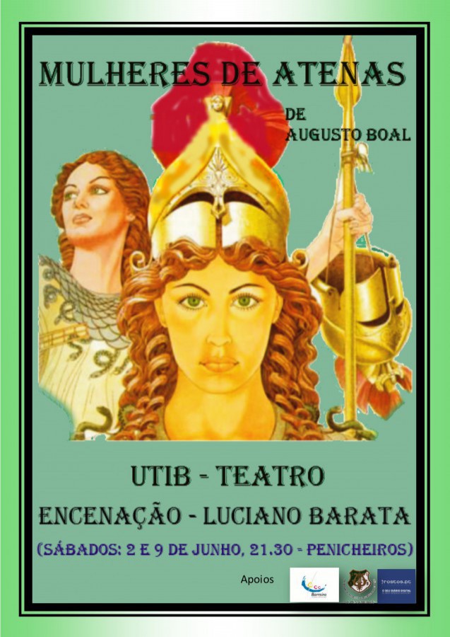 UTIBTeatro esta noite na SIRB «Os Penicheiros» »As mulheres de Atenas» com encenação de Luciano Barata