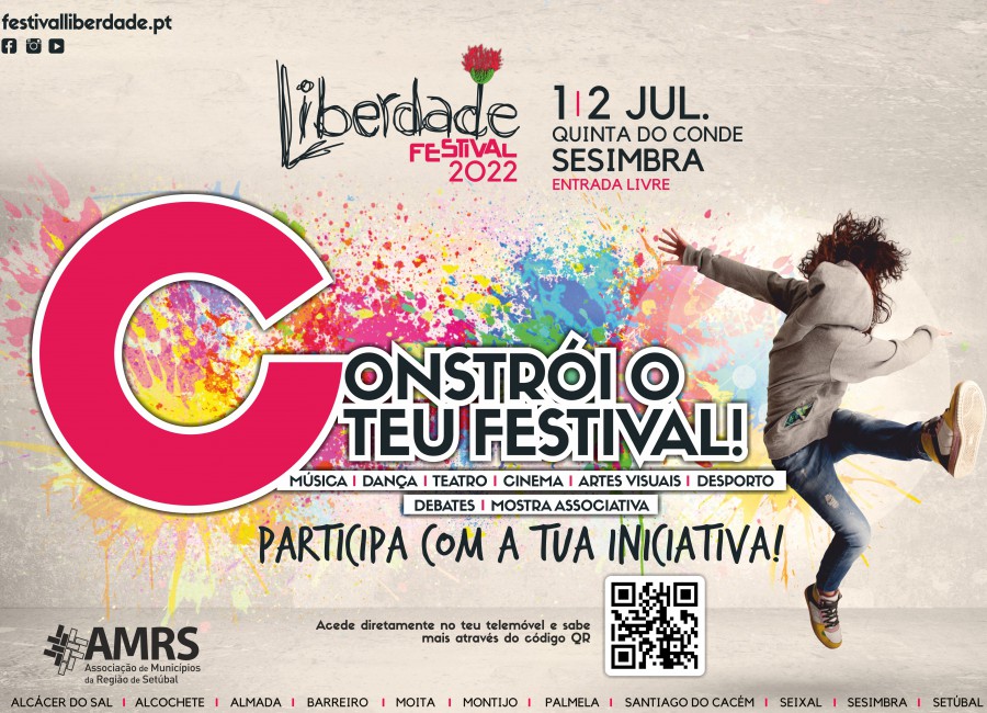 Setúbal - Festival Liberdade 2022 no concelho Sesimbra Estão abertas as candidaturas para as animações e iniciativas
