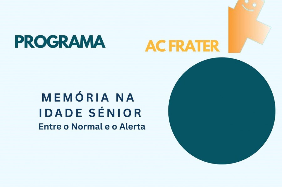 BARREIRO - Na Casa Cidadania Cabos Gonçalves Seminário FRATER - «Memória na Idade Sénior : entre o normal e o alerta»