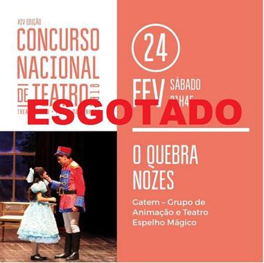 Espelho Mágico - GATEM Cooperativa Cultural CRL de Setúbal «O Quebra Nozes» no Concurso Nacional de Teatro 2018
