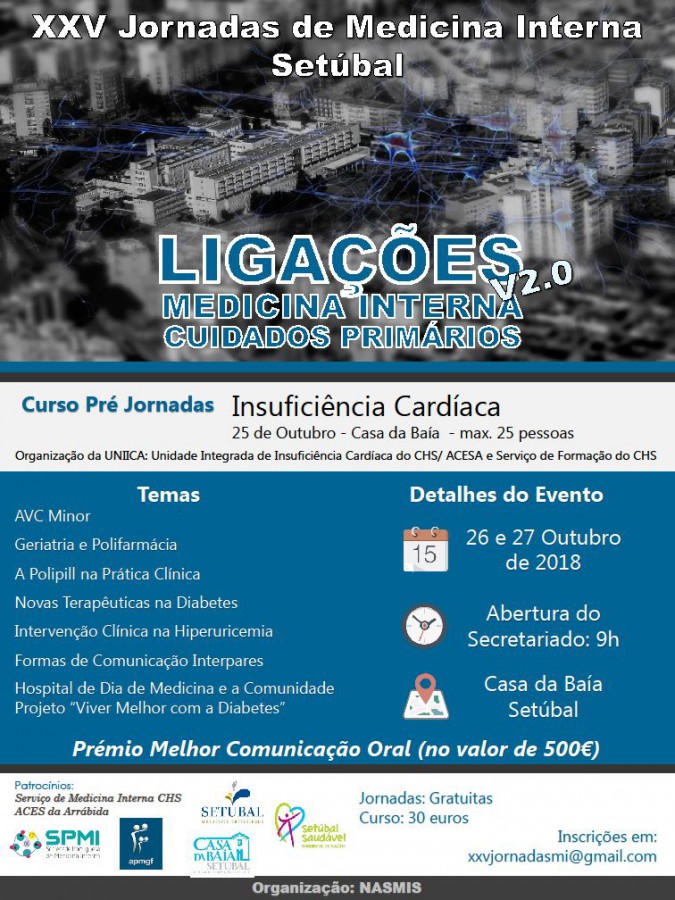Jornadas de Medicina Interna de Setúbal Um pilar importante no funcionamento dos hospitais