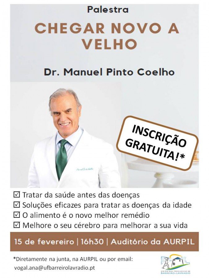 Manuel Pinto Coelho no Barreiro Palestra «Chegar novo a velho«