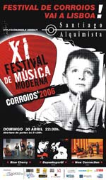 Em Lisboa no Santiago Alquimista XI Festival de Música Moderna Corroios´2006