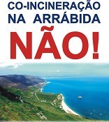 No Tribunal de Almada Co-incineração de resíduos industriais perigosos na Arrábida-Setúbal volta a julgamento