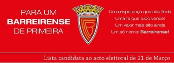Barreiro - Futebol Clube Barreirense um «Clube de Primeira» Candidatura defende «trabalho de revitalização desportiva e recuperação patrimonial»