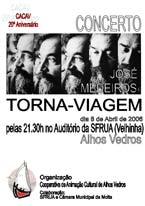 Alhos Vedros – Moita CONCERTO DE ZECA MEDEIROS Abre comemorações do 20º aniversário da CACAV