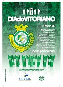 Dia do Vitoriano - Setúbal “O Vitória Precisa de Ti, Todos ao Bonfim” . Dia 3 de Maio