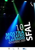 10ª Mostra de Teatro do Lavradio – SFAL / Barreiro Homenagem à REVISTA DA SFAL assinala os dez anos da Mostra