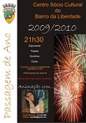 Centro Sócio Cultural do Bairro da Liberdade - BARREIRO Promove «Passagem de ano 2009/2010»