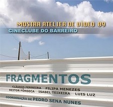 Cinema ao Sábado à tarde - BARREIRO 2ª Mostra de Fragmentos no Cine Clube do Barreiro