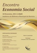 Encontro sobre Economia Social no Barreiro Em debate o impacto e respostas da Economia Social Solidária aos desafios da actualidade