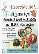 Grupo Dramático Recreativo «Os Leças» - Barreiro Espectáculo de Fado Castiço