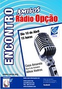 Em Alhos Vedros na Moita evocação da memória AS VOZES DA RÁDIO OPÇÃO ... A Liberdade está a passar por aqui!