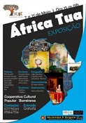 AFRICA TUA NO BARREIRO Encontros da Lusofonia na Cooperativa Cultural Popular Barreirense