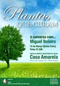 Em Alhos Vedros na Moita «À CONVERSA COM... MIGUEL BOEIEIRO» . As Plantas que Curam