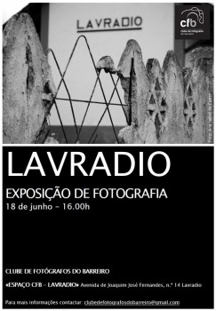 Barreiro - Exposição de Fotografia Lavradio é o tema dos trabalhos expostos no «Espaço - CFB»