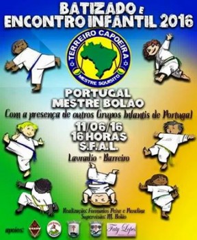 Barreiro - Batizado e Encontro Infantil 2016 Cerca de 150 praticantes de Capoeira de todo o país