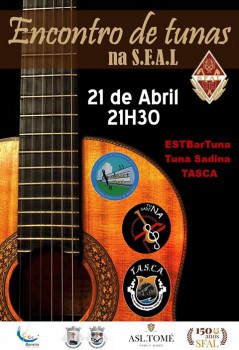 Encontro de Tunas na SFAL Participam Tunas do Barreiro, Setúbal e Almada