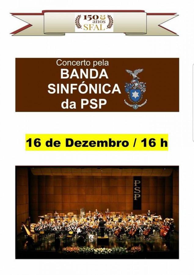 Barreiro - Concerto com Banda Sinfónica da Policia de Segurança Pública Assinala 150 anos da SFAL