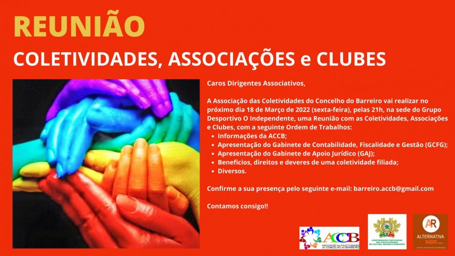 ACCB - Associação das Colectividades do Concelho do Barreiro REUNIÃO COM AS COLECTIVIDADES, ASSOCIAÇÕES E CLUBES