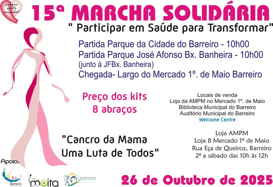 AMPM - Associação de Mulheres com Patologia Mamária Promove 15 ª Marcha Solidária . 26 de Outubro