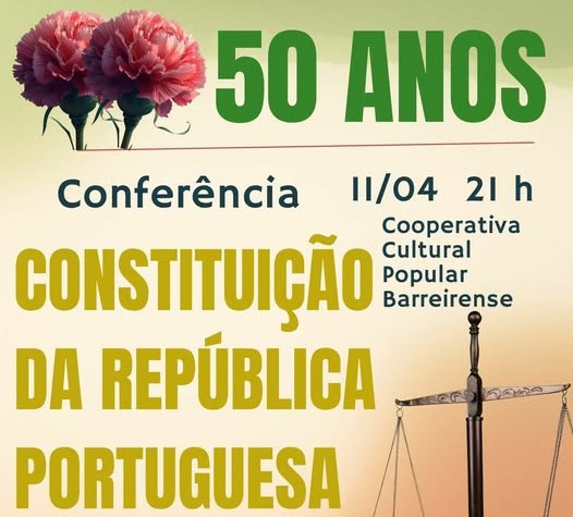 Associação de Colectividades do Concelho do Barreiro Conferência «Constituição da República Portuguesa»