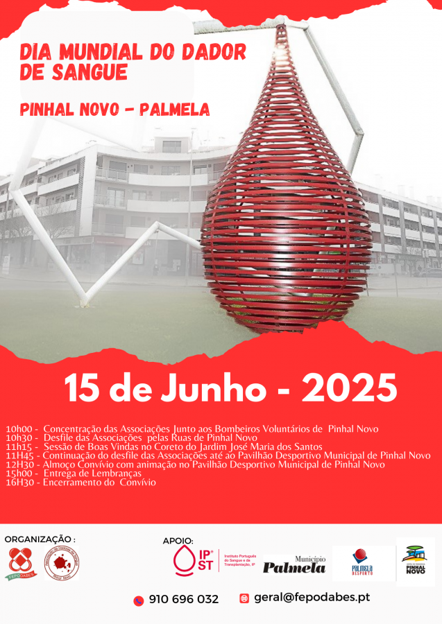 Palmela - Comemorações no Pinhal Novo DIA MUNDIAL DO DADOR DE SANGUE – 2025