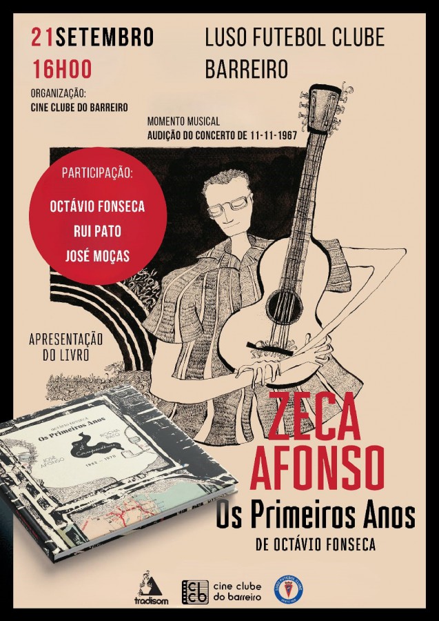 Cine Clube do Barreiro promove no Luso Futebol Clube Apresentação do Livro "Os Primeiros Anos - Correspondência José Afonso - Rocha Pato (1962/1970)"