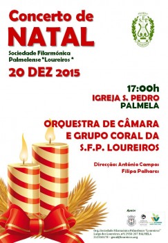 Palmela - Sociedade Filarmónica Palmelense «Loureiros» Época de Natal com dois Concertos