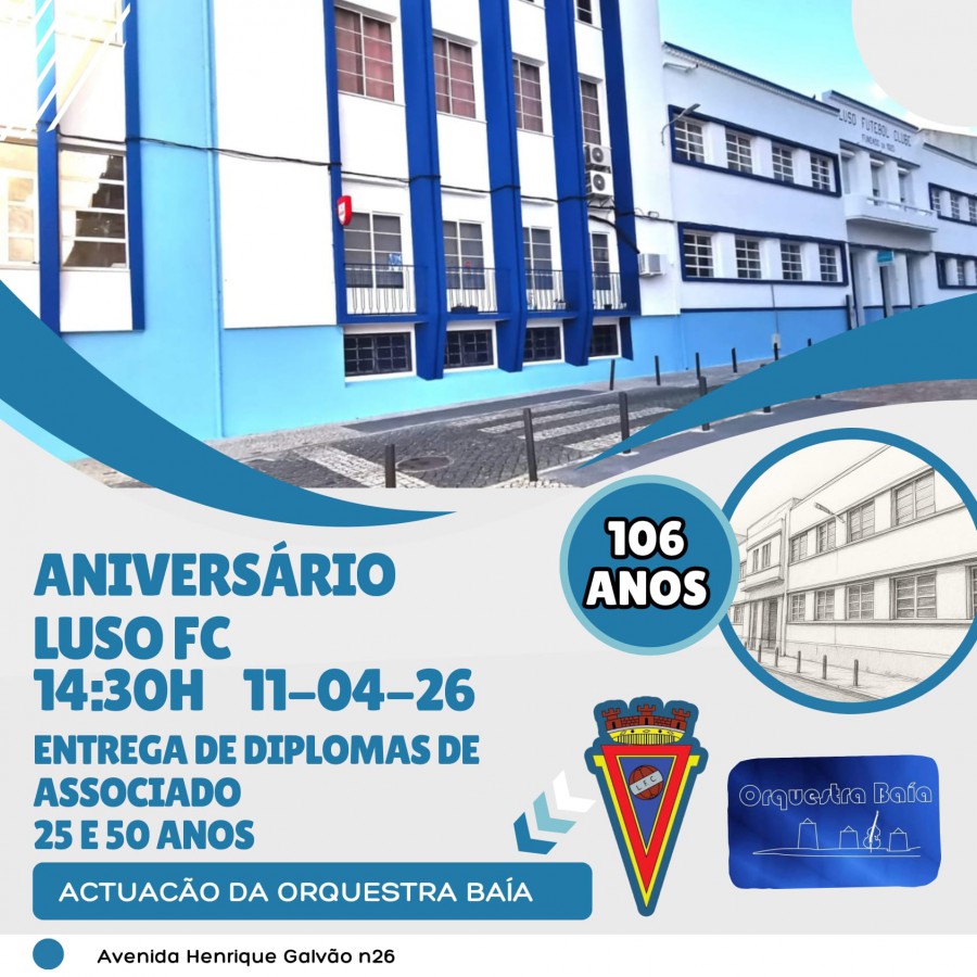 BARREIRO - Luso Futebol Clube Sessão Solene Evocativa do 106º Aniversário . Actuação da Orquestra Baía