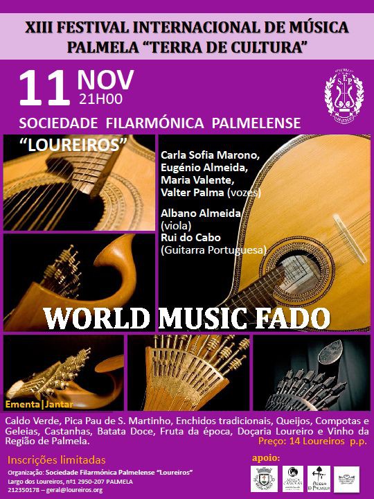 Palmela - World Music Fado Degustação dos aromas e sabores de S. Martinho