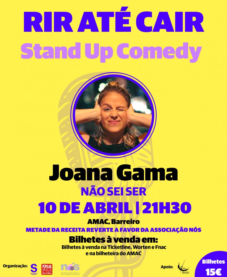 BARREIRO - Evento solidário leva Joana Gama ao palco do AMAC Stand Up Comedy apoia Associação NÓS a 10 de abril