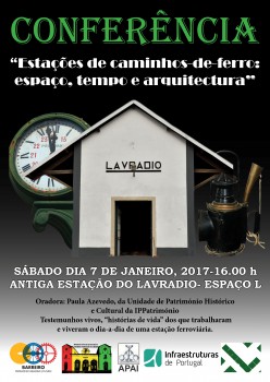 Incidência no caso particular do Património Ferroviário do Barreiro Conferência «Estações de caminhos-de-ferro: espaço, tempo e arquitectura»