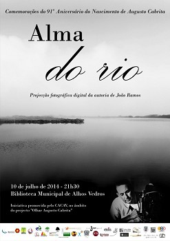 Na Biblioteca Municipal de Alhos Vedros - Moita Projeção fotográfica digital da obra «ALMA DO RIO»