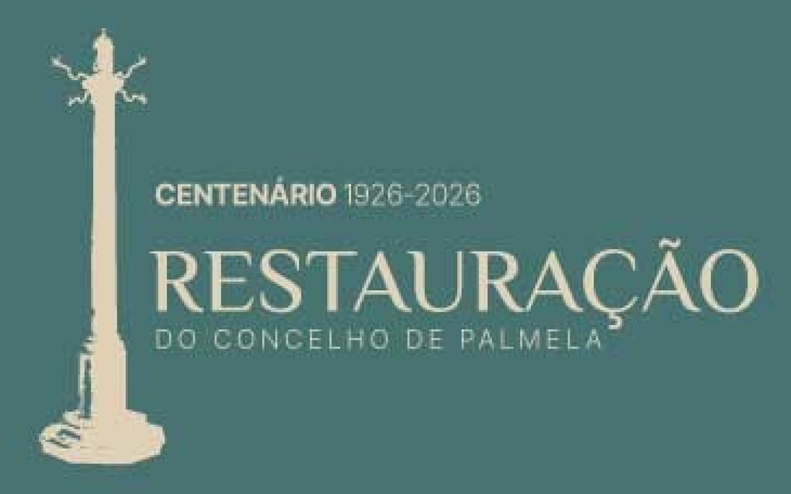 Palmela - Centenário da Restauração do concelho Conferência “Um longo combate: a restauração do concelho de Palmela (1926)” e exposição