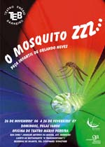Teatro de Ensaio do Barreiro Estreia a peça infantil “O Mosquito ZZZ...”
