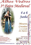 3ª Feira Medieval de Alhos Vedros - Moita «Mouros, Cristãos e a lenda dos Ramos» tema que vai animar a Vila de Alhos Vedros