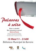 Palavras à Solta na Biblioteca Municipal do Barreiro Espaço para declamar poemas ou prosas